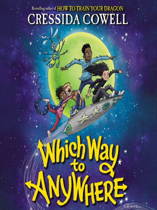 Title details for Which Way to Anywhere by Cressida Cowell - Available